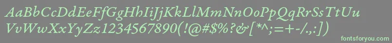 フォントGaramondpremrproItcapt – 灰色の背景に緑のフォント
