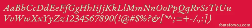 GaramondpremrproItcapt Font – Green Fonts on Red Background