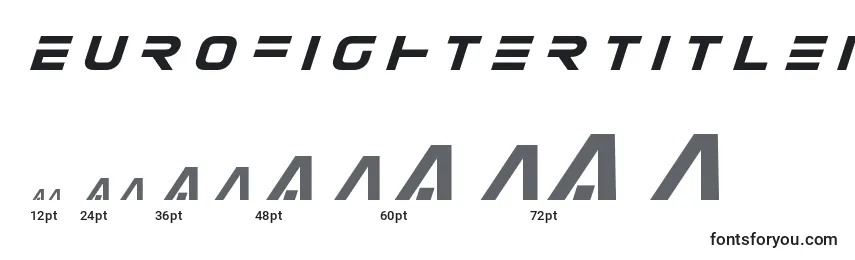 Größen der Schriftart Eurofightertitleital