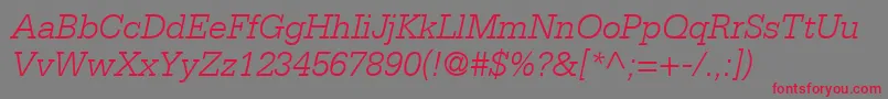 MetronLightSsiLightItalic-fontti – punaiset fontit harmaalla taustalla