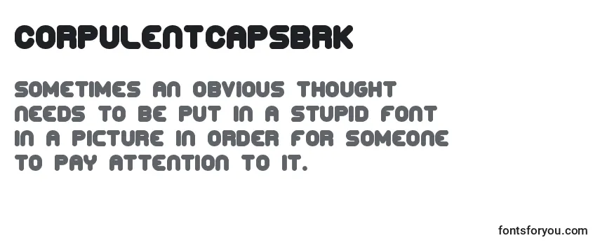 CorpulentCapsBrk Font