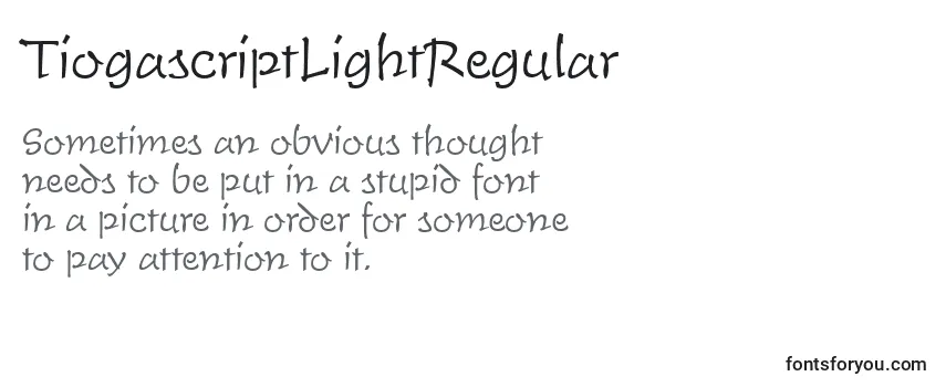 TiogascriptLightRegular Font