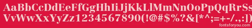 LinotypeCentennialLt95Black Font – Pink Fonts on Red Background