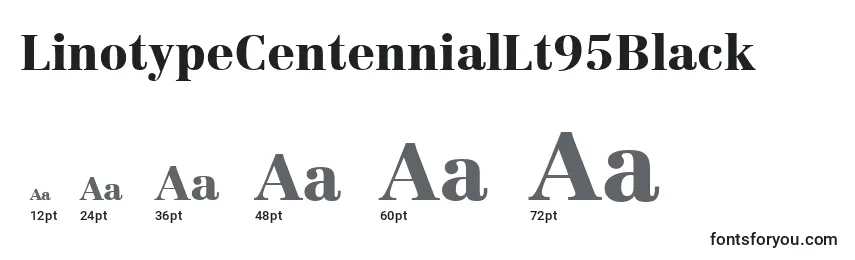 LinotypeCentennialLt95Black Font Sizes