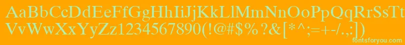 TimesTenCeRoman-Schriftart – Grüne Schriften auf orangefarbenem Hintergrund