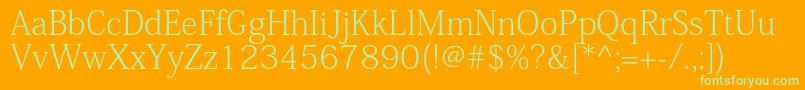 More about KozminproExtralight Font KozminproExtralight Font – Green Fonts on Orange Background