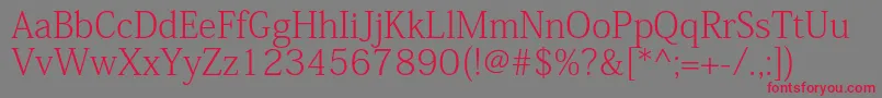 KozminproExtralight-Schriftart – Rote Schriften auf grauem Hintergrund