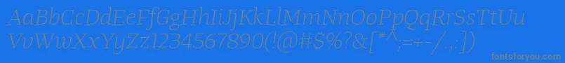 TangerserifwideulLightitalic Font – Gray Fonts on Blue Background