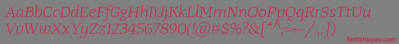 フォントTangerserifwideulLightitalic – 赤い文字の灰色の背景