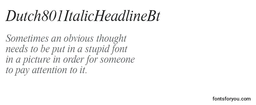 Review of the Dutch801ItalicHeadlineBt Font