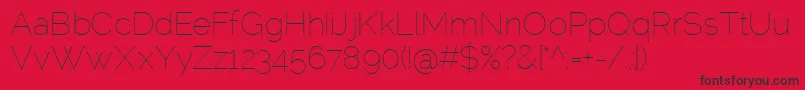 RalewayThin Font – Black Fonts on Red Background