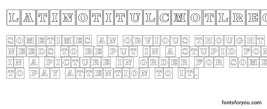 Шрифт LatinotitulcmotlRegular