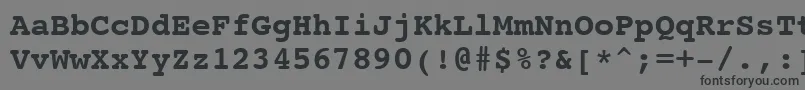 フォントCourier10PitchBoldBt – 黒い文字の灰色の背景