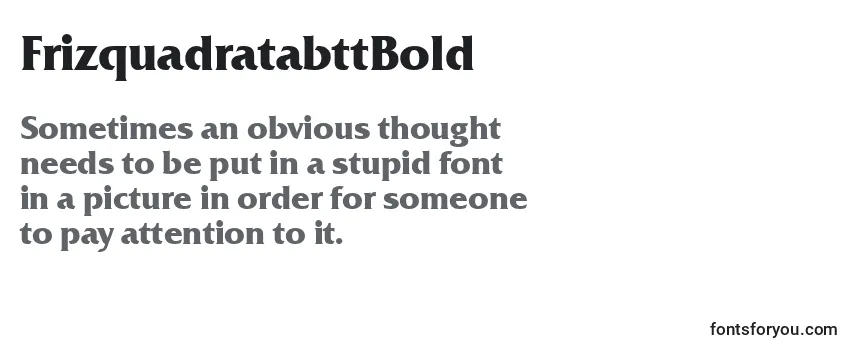 Review of the FrizquadratabttBold Font