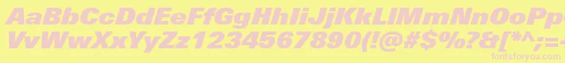 UniversNextProExtrablackItalic Font – Pink Fonts on Yellow Background