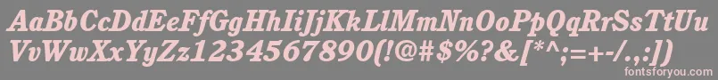 ItcCushingLtHeavyItalic Font – Pink Fonts on Gray Background