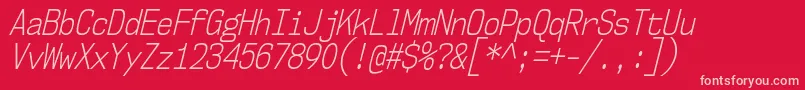 Nk57MonospaceCdLtIt Font – Pink Fonts on Red Background