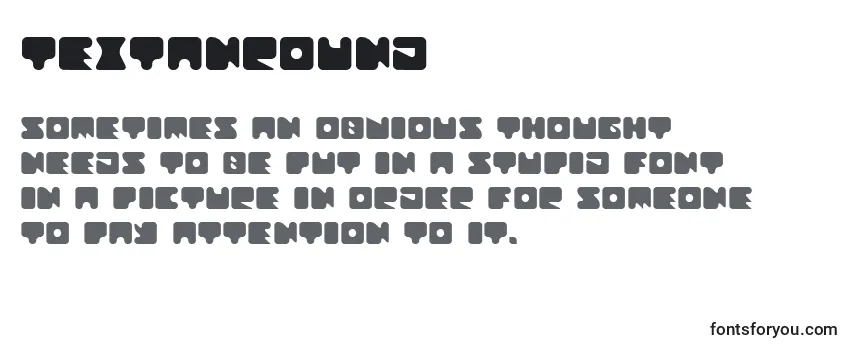Обзор шрифта TextanRound
