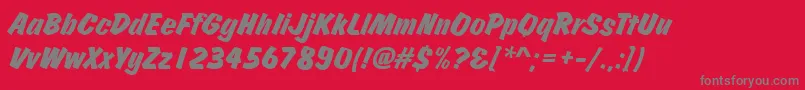 JosephsBrushItalic Font – Gray Fonts on Red Background