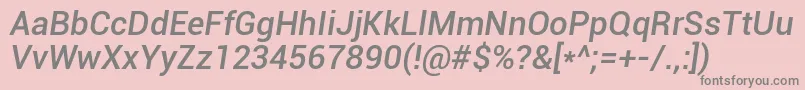 RobotoMediumItalic Font – Gray Fonts on Pink Background