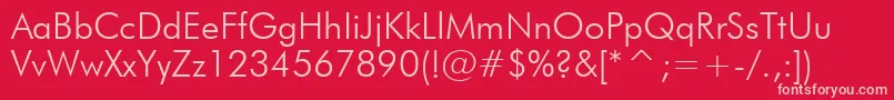 FuturaLightBt Font – Pink Fonts on Red Background