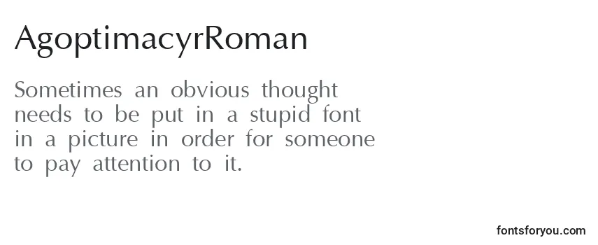 Review of the AgoptimacyrRoman Font