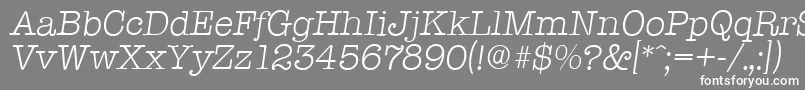 TypewriterserialLightItalic Font – White Fonts on Gray Background