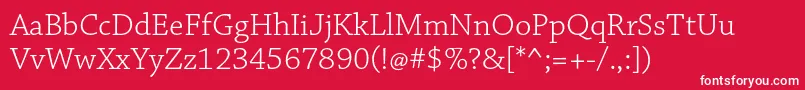 ChaparralproLight Font – White Fonts on Red Background