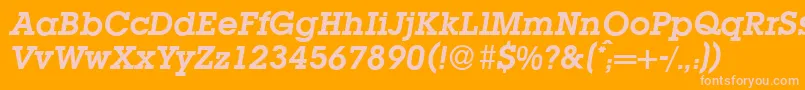 L850SlabBolditalic Font – Pink Fonts on Orange Background