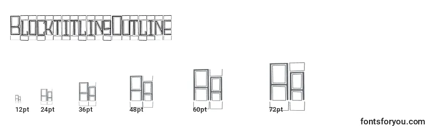 BlocktitlingOutline Font Sizes