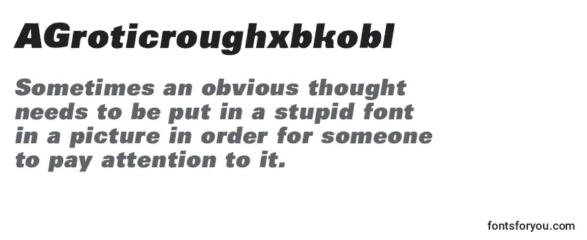 AGroticroughxbkobl Font