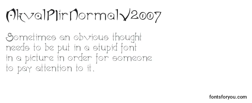 Review of the AkvalРІirNormalV2007 Font