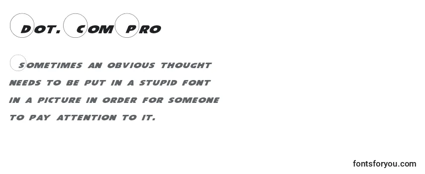 Dot.ComPro Font