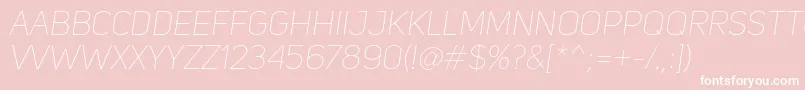 UniSansThinItalic Font – White Fonts on Pink Background