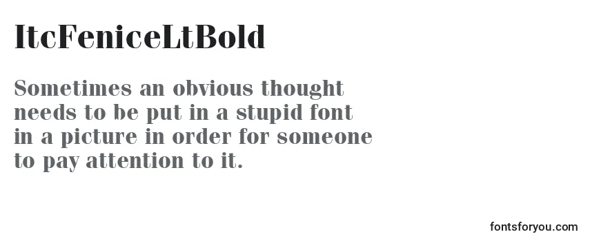 Review of the ItcFeniceLtBold Font
