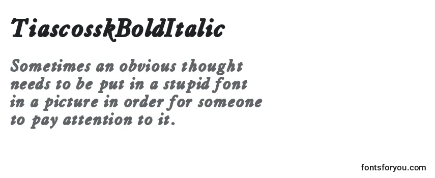 Review of the TiascosskBoldItalic Font