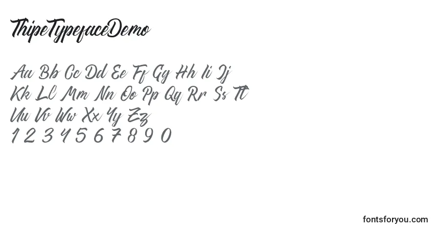 Schriftart ThipeTypefaceDemo – Alphabet, Zahlen, spezielle Symbole