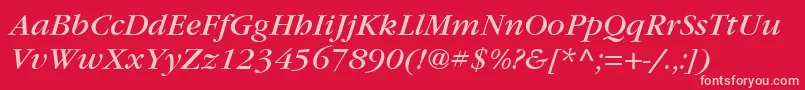 Шрифт ItcGaramondLtBookItalic – розовые шрифты на красном фоне