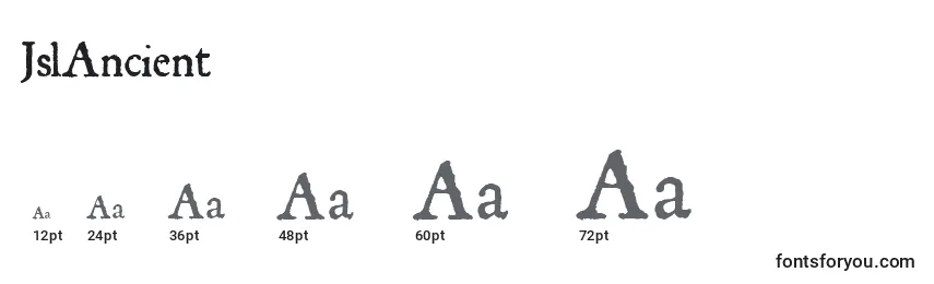 JslAncient Font Sizes