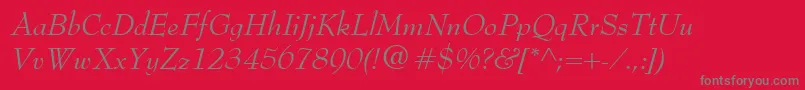 BernhardModernItalic Font – Gray Fonts on Red Background