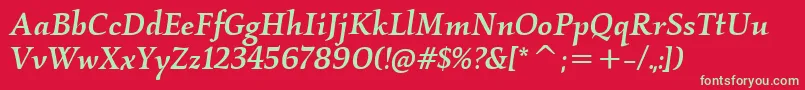 フォントKallosItcMediumItalic – 赤い背景に緑の文字