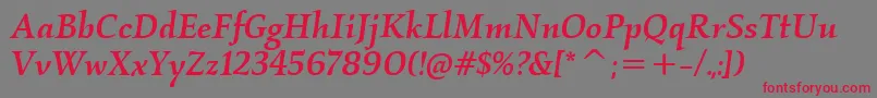 KallosItcMediumItalic Font – Red Fonts on Gray Background