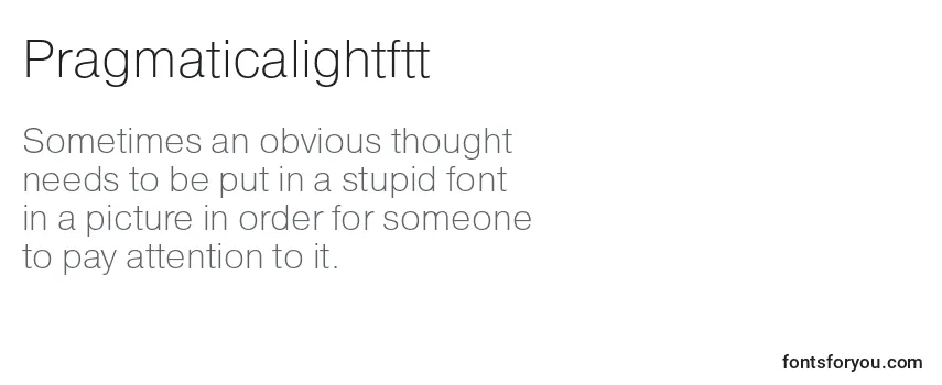 Review of the Pragmaticalightftt Font