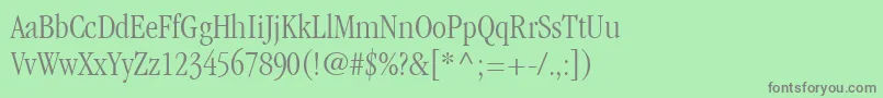 ItcGaramondLtLightCondensed Font – Gray Fonts on Green Background