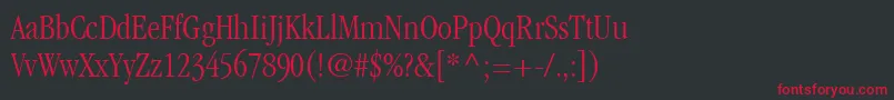 ItcGaramondLtLightCondensed Font – Red Fonts on Black Background