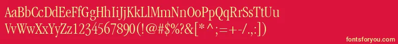 ItcGaramondLtLightCondensed Font – Yellow Fonts on Red Background
