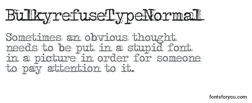 Review of the BulkyrefuseTypeNormal Font