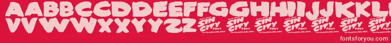 SinCity Font – Pink Fonts on Red Background