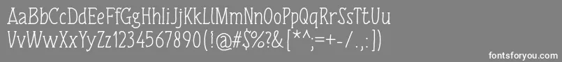 TulisanTangan74Regular Font – White Fonts on Gray Background