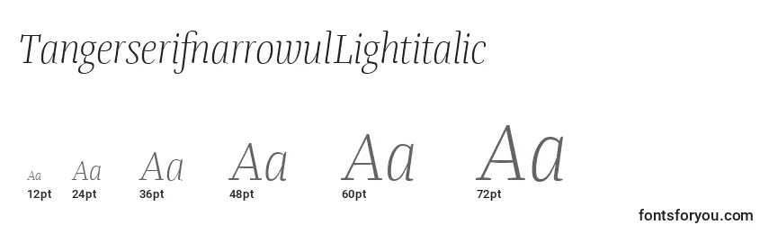 TangerserifnarrowulLightitalic Font Sizes